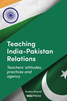 Teaching India?Pakistan Relations