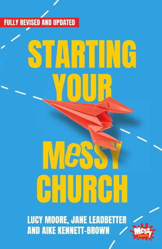 Starting Your Messy Church