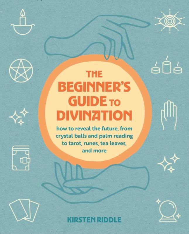 The Beginner's Guide to Divination