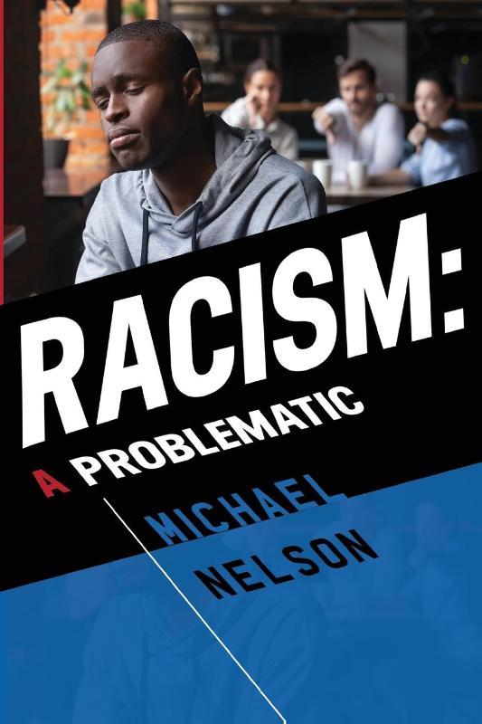 Racism: A Problematic