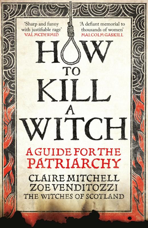 HOW TO KILL A WITCH