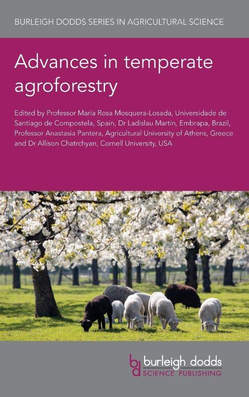 Advances in Temperate Agroforestry