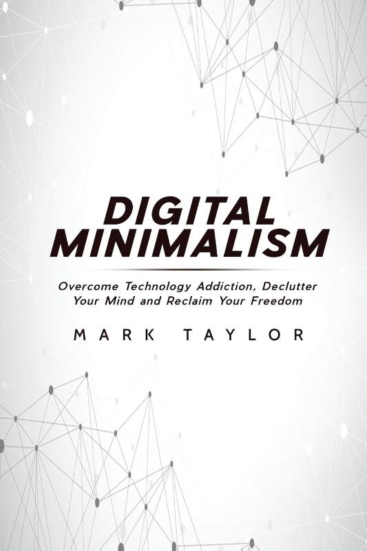 Digital Minimalism