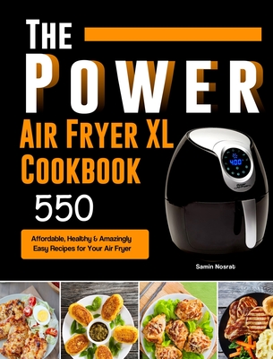 The Power XL Air Fryer Cookbook