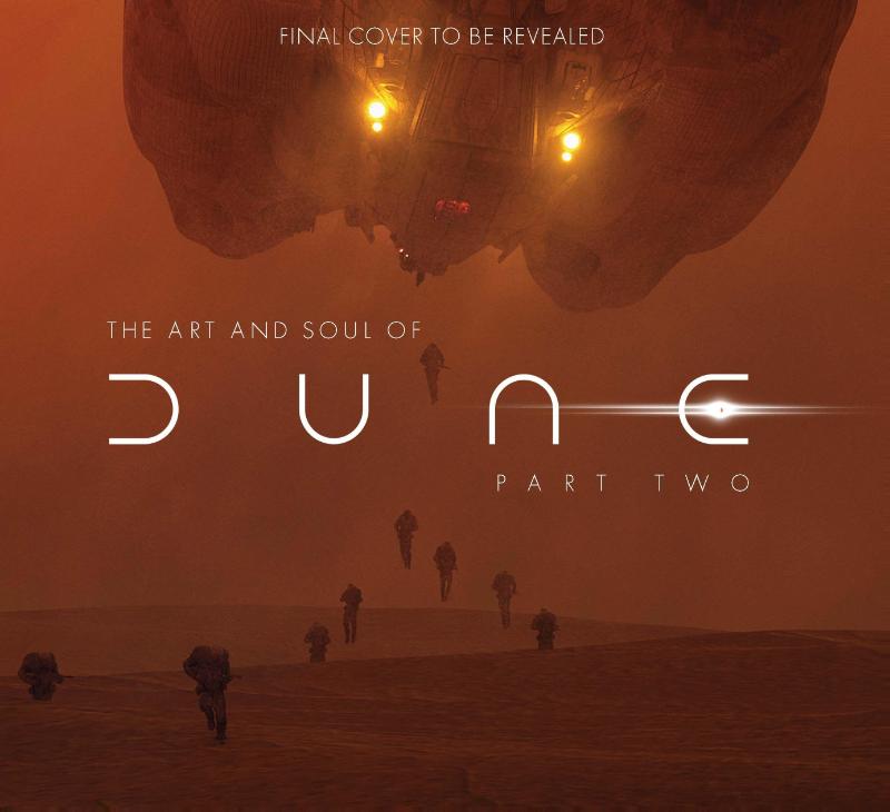 The Art and Soul of Dune: Part Two