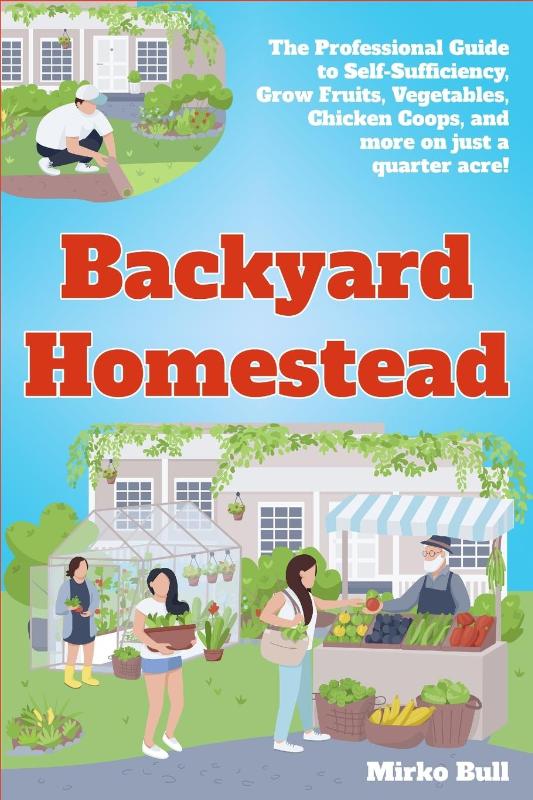 Backyard Homestead
