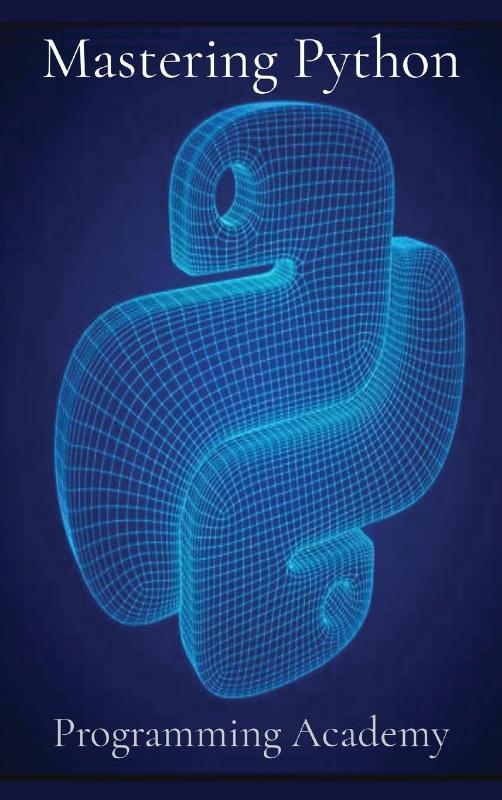 Mastering Python