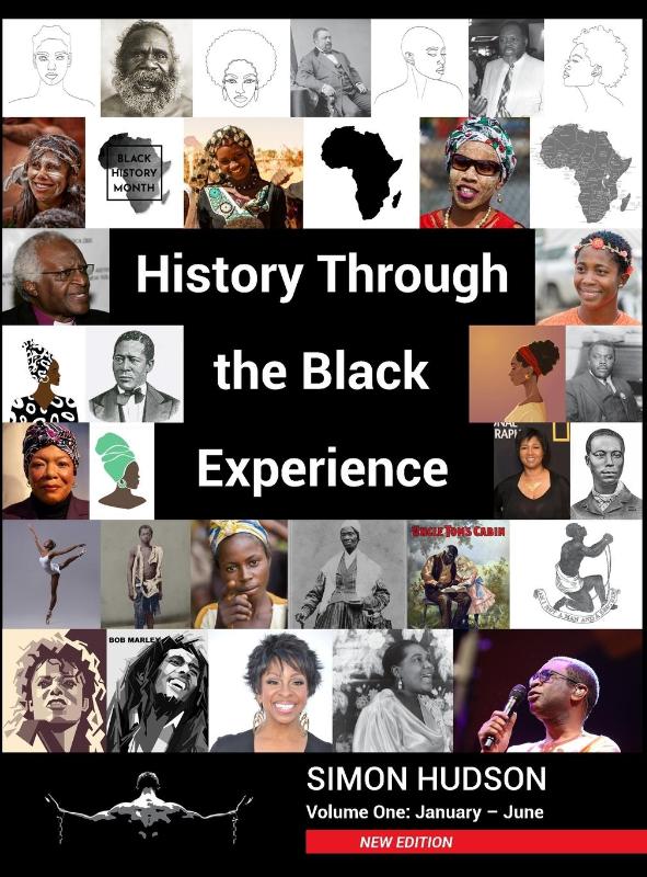 History through the Black Experience Volume One - Second Edition
