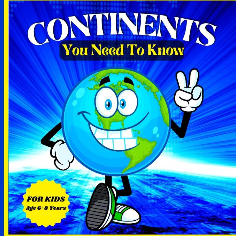 Continents You Need to Know