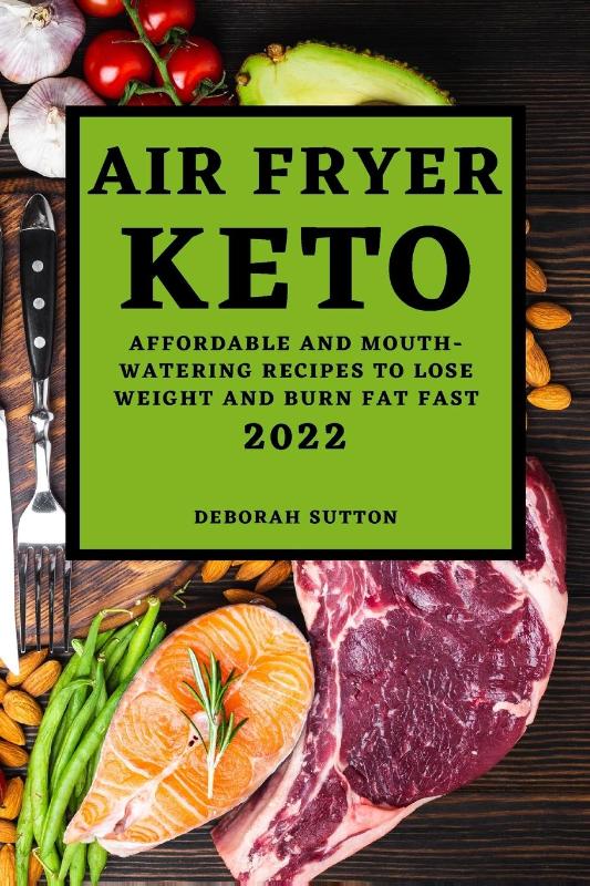 Air Fryer Keto 2022