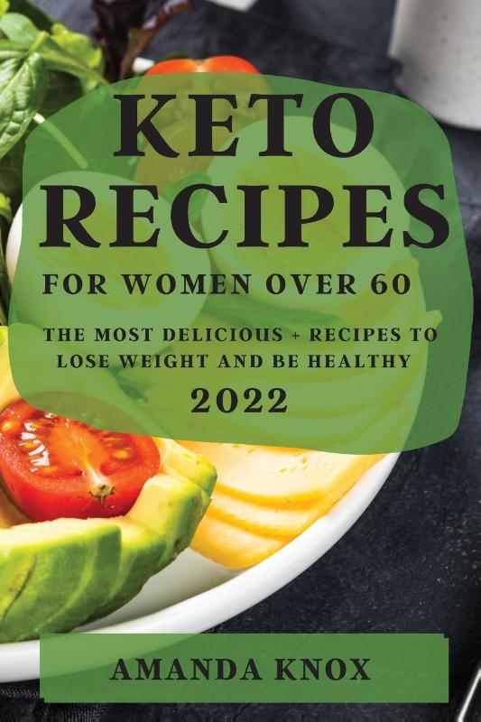 Keto Recipes for Women Over 60