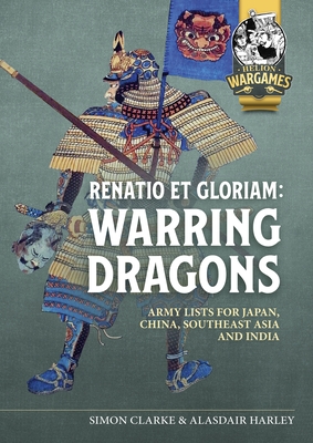 Renatio et Gloriam: Warring Dragons