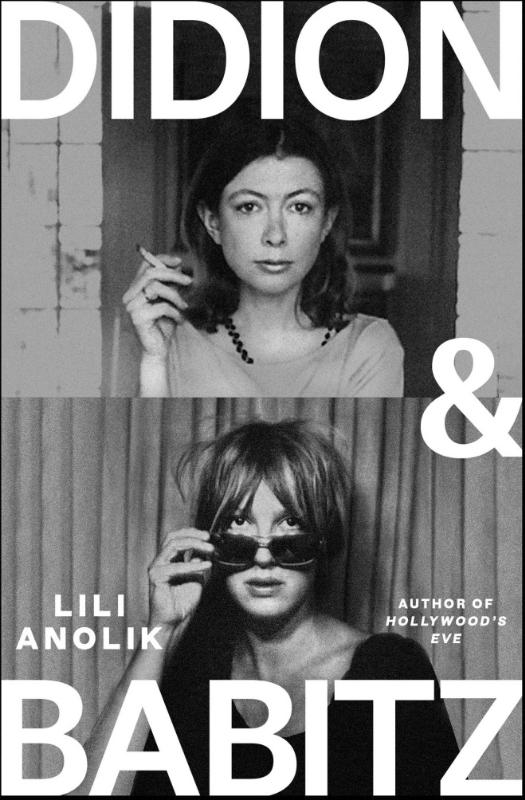 Didion & Babitz