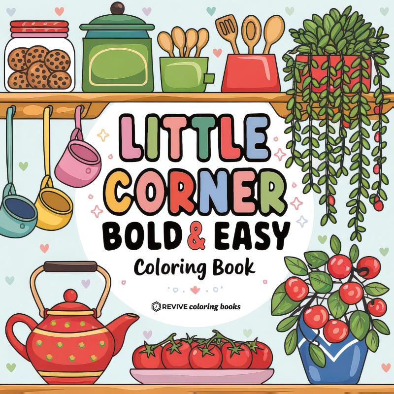 Bold & Easy Little Corner Coloring Book