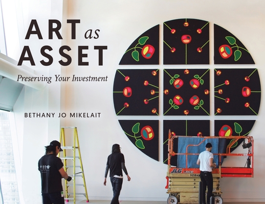 Art as Asset: Preserving Your Investment