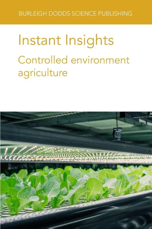 Instant Insights: Controlled Environment Agriculture
