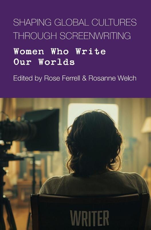 Shaping Global Cultures through Screenwriting