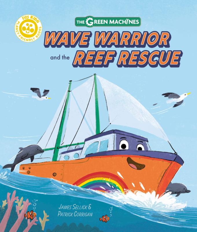 Sellick, J: Wave Warrior and the Reef Rescue