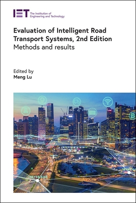 Evaluation of Intelligent Road Transport Systems