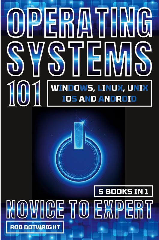 Operating Systems 101