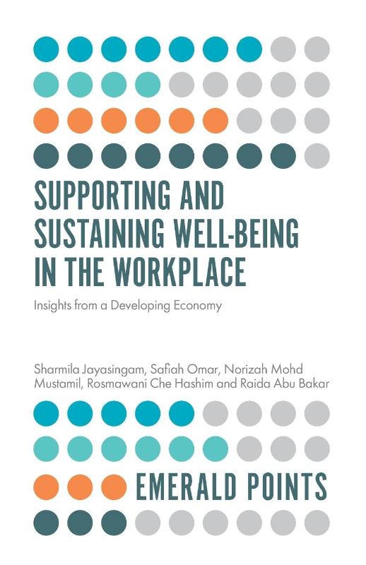 Supporting and Sustaining Well-Being in the Workplace