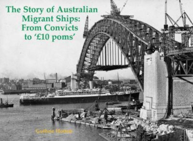 The Story of Australian Migrant Ships