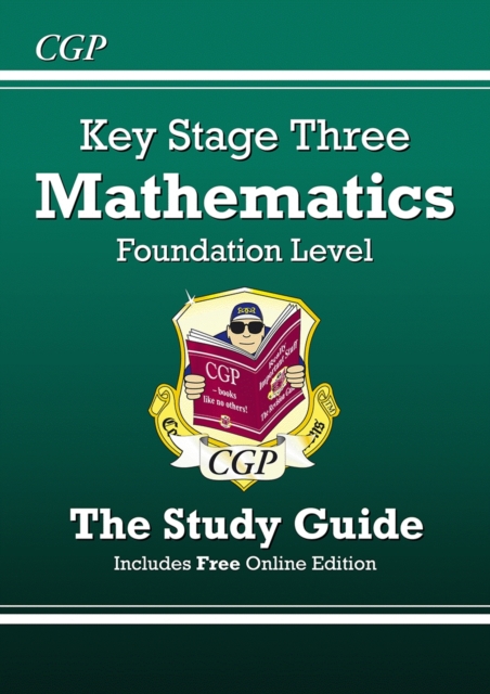 KS3 Maths Revision Guide – Foundation (includes Online Edition, Videos & Quizzes): for Years 7, 8 and 9