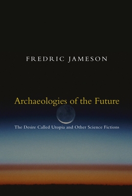 Archaeologies of the Future
