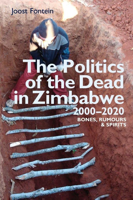 The Politics of the Dead in Zimbabwe 2000-2020