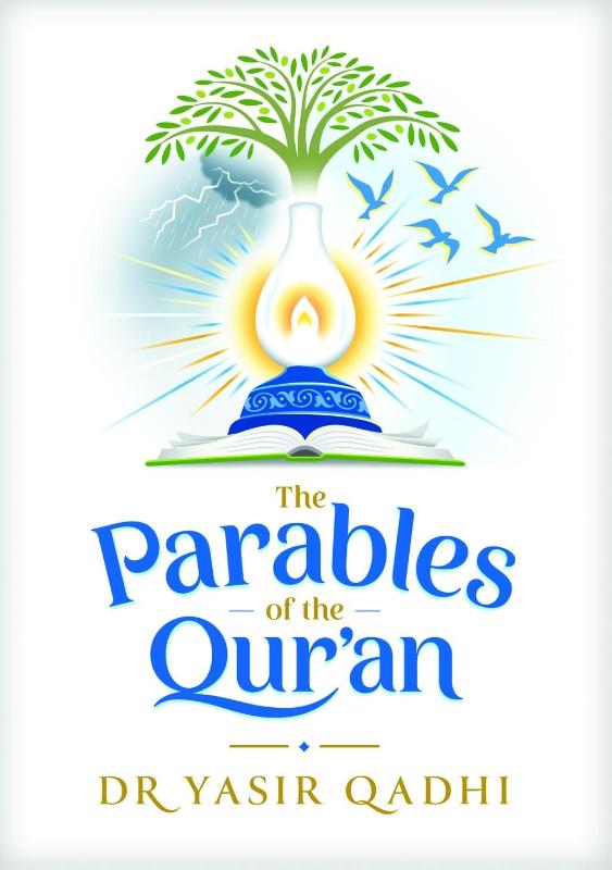 The Parables of the Qur'an