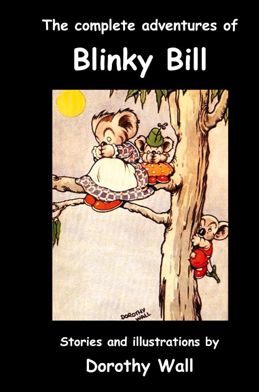 The Complete Adventures of Blinky Bill