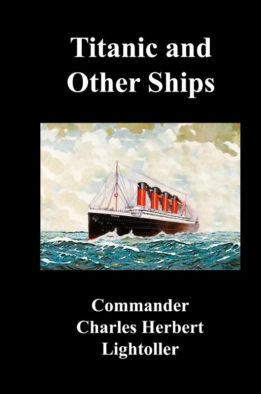 Titanic and Other Ships
