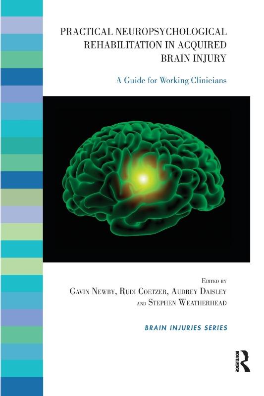 Practical Neuropsychological Rehabilitation in Acquired Brain Injury
