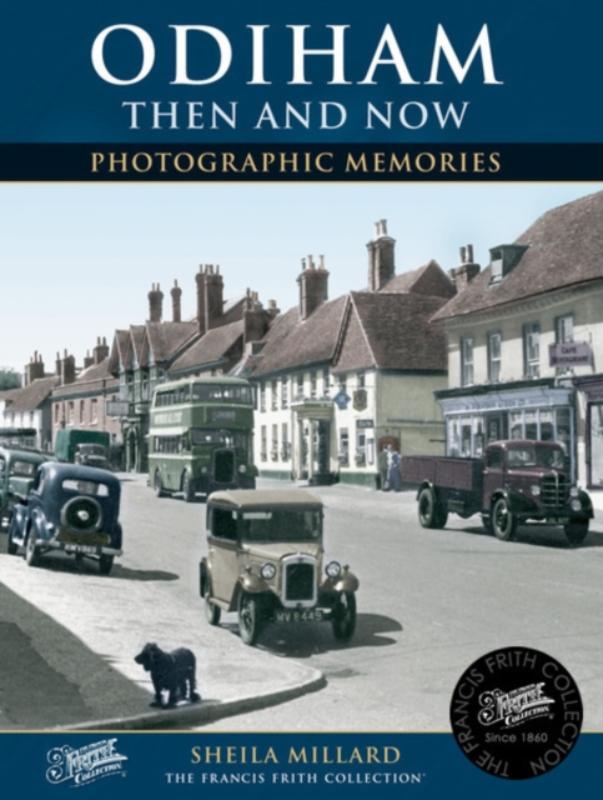 Odiham Then and Now