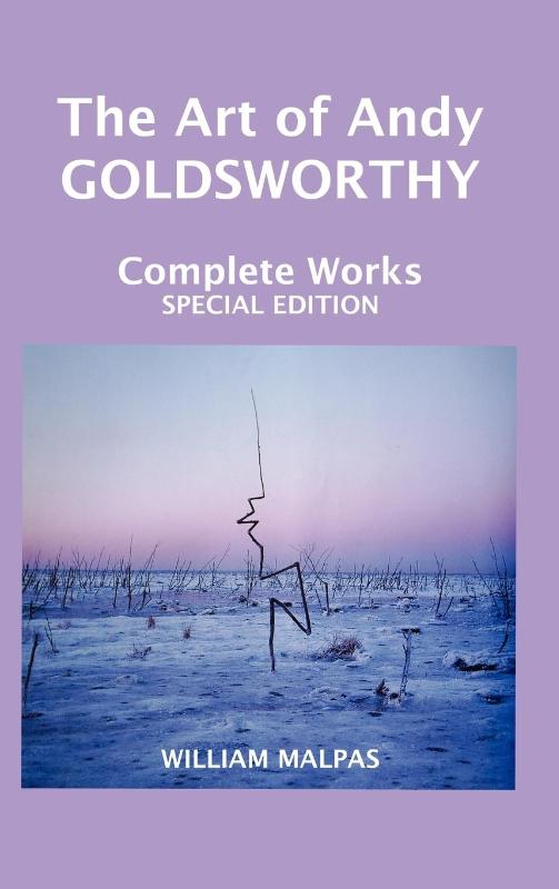 THE ART OF ANDY GOLDSWORTHY