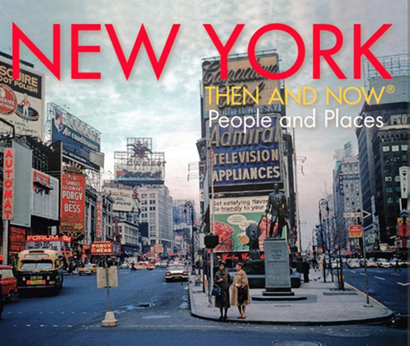 New York Then and Now®