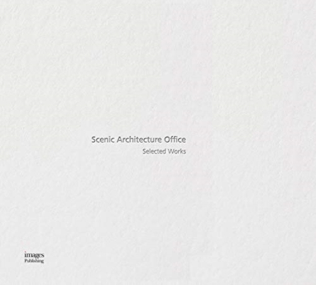 Rebirth of Form-type: Selected Works of Scenic Architecture Office