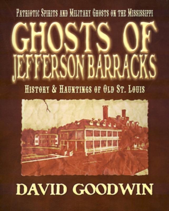 Ghosts of Jefferson Barracks