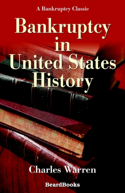 Bankruptcy in United States History