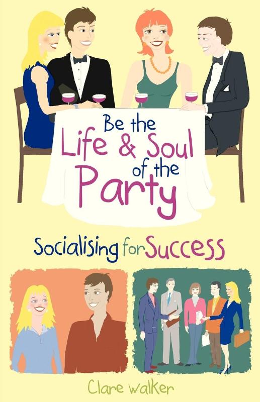 Be the Life and Soul of the Party