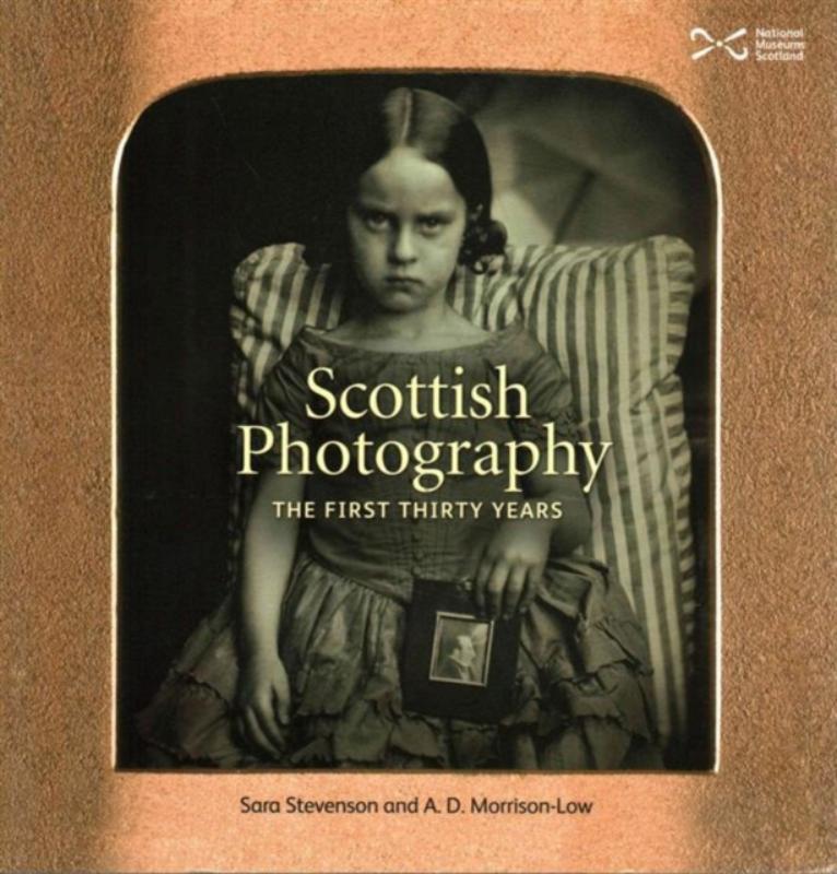 Scottish Photography: The First Thirty Years