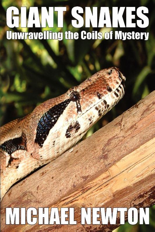 Giant Snakes - Unwravelling the Coils of Mystery
