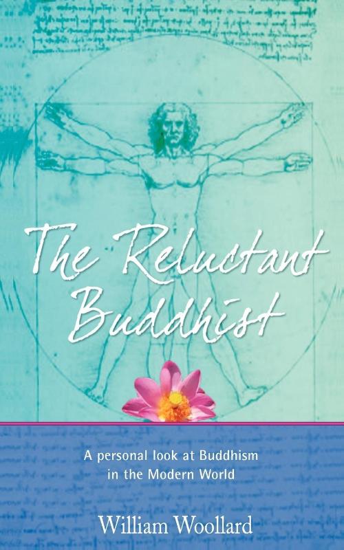 The Reluctant Buddhist