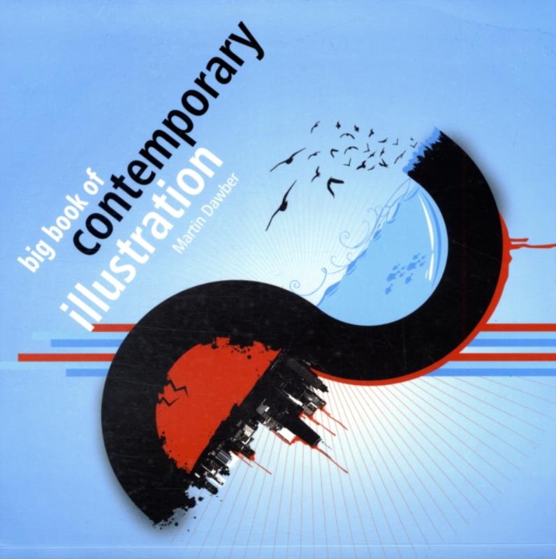 Big Book of Contemporary Illustration