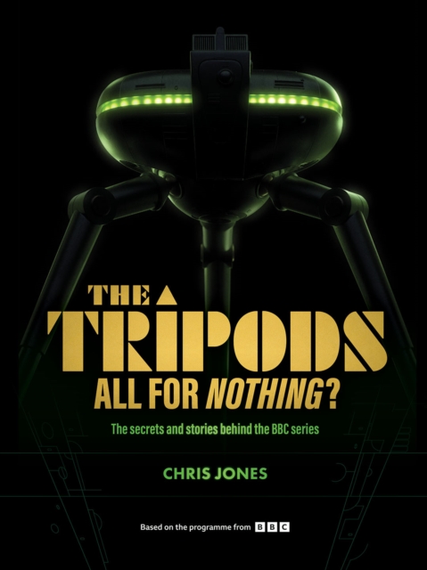 The Tripods: All For Nothing?