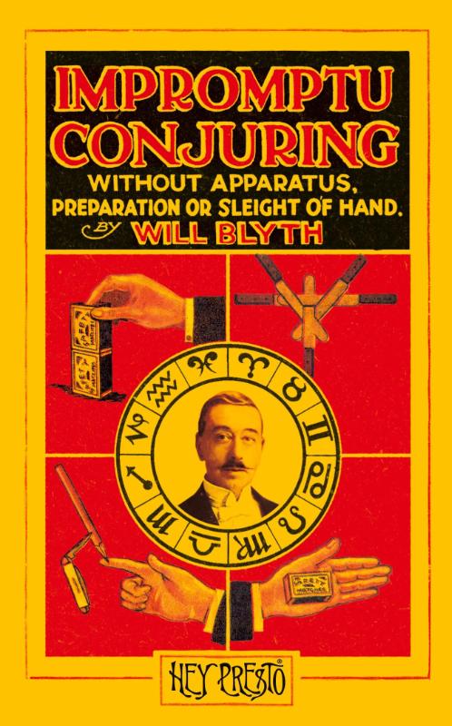 Impromptu Conjuring (Hey Presto Magic Book)