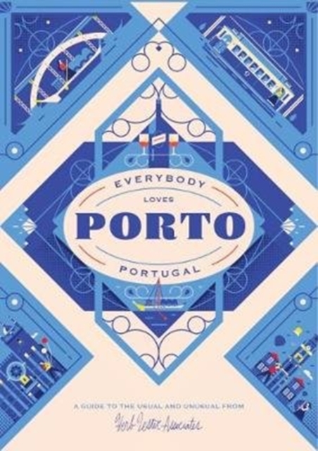 Everybody Loves Porto