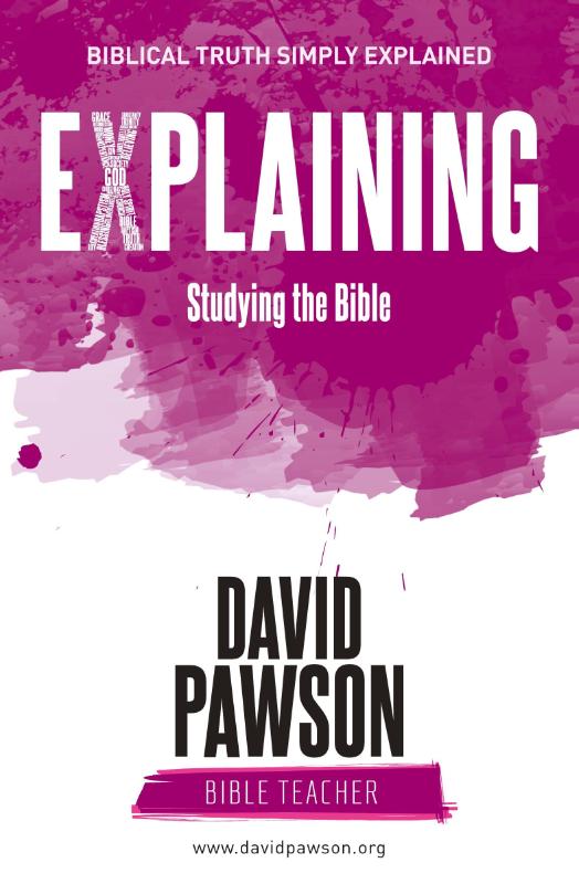 EXPLAINING Studying the Bible