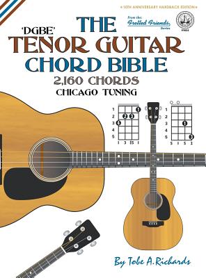 THE TENOR CHORD BIBLE: DGBE CHICAGO TUNI