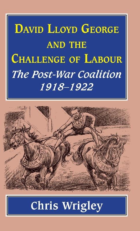 Lloyd George and the Challenge Labour